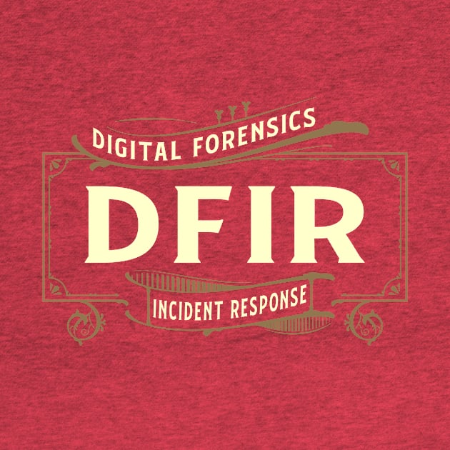 DFIR - Red Background by DFIR Diva